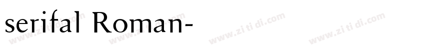 serifal Roman字体转换